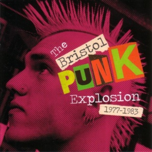 Diverse – The Bristol The Punk Explosion (1977-83)