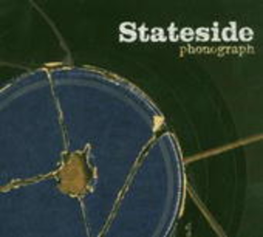 Stateside – Phonograph