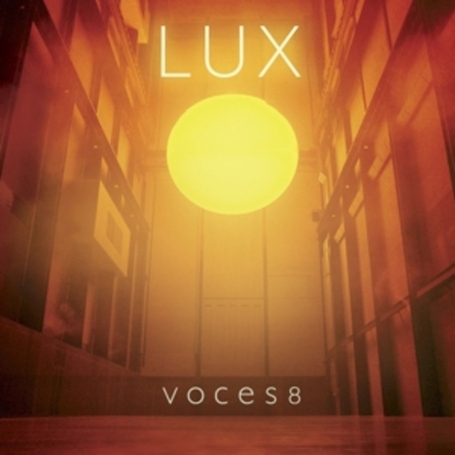 Voces8 – Lux