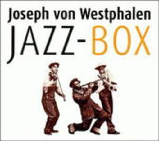 Diverse – Joseph von Westphalen Jazz-Box