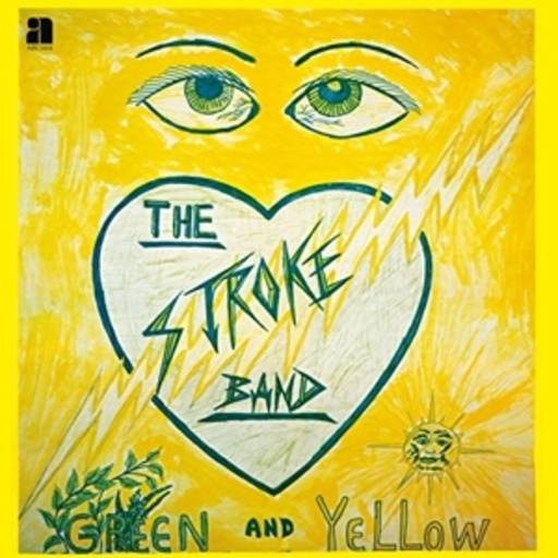The Stroke Band – Green And Yellow
