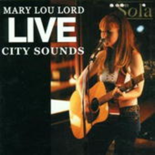 Mary Lou Lord – Live - City Sounds