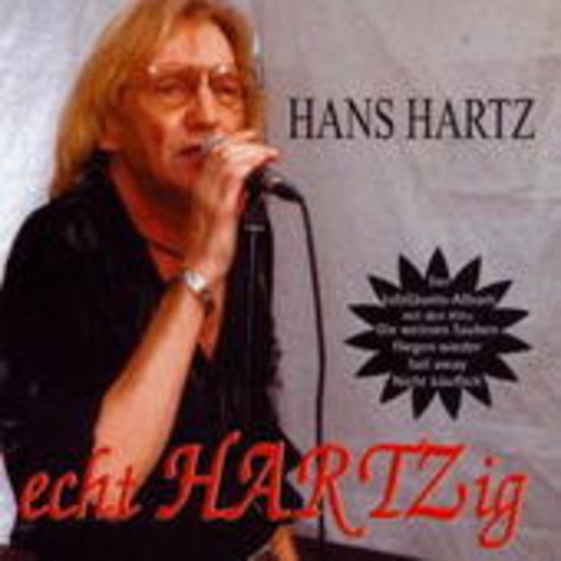 Hans Hartz – Echt Hartzig