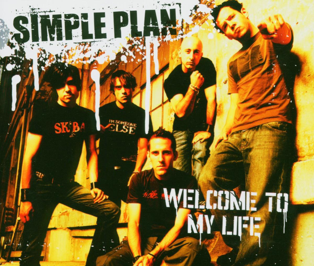 Simple Plan – Welcome To My Life