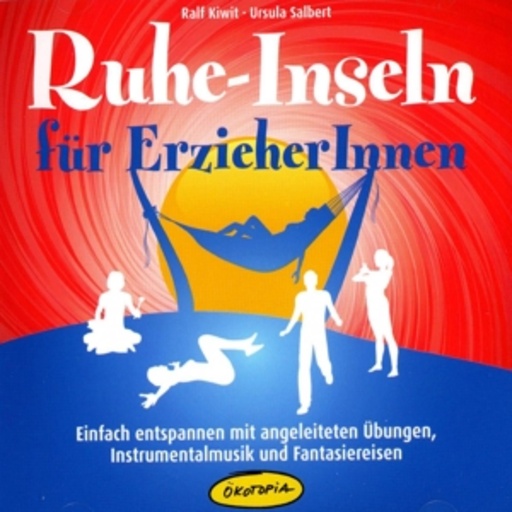 Diverse – Ruhe-Inseln für Erzieherinnen