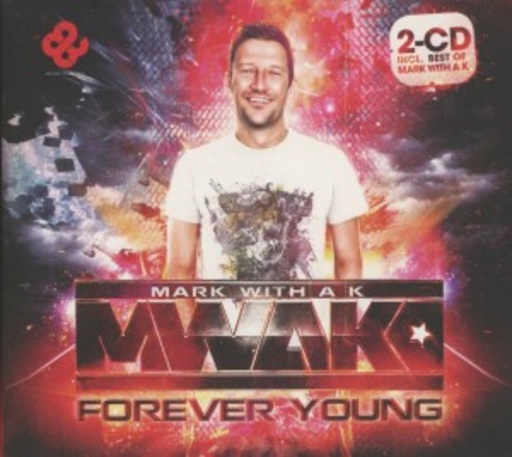 Mark With A K – Forever Young