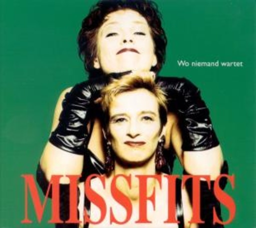 Missfits – Wo niemand wartet