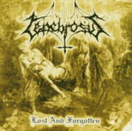 Tenebrosus – Lost And Forgotten
