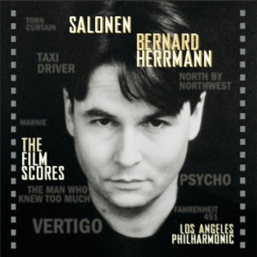 Los Angeles Philharmonic – Herrmann - The Film Scores