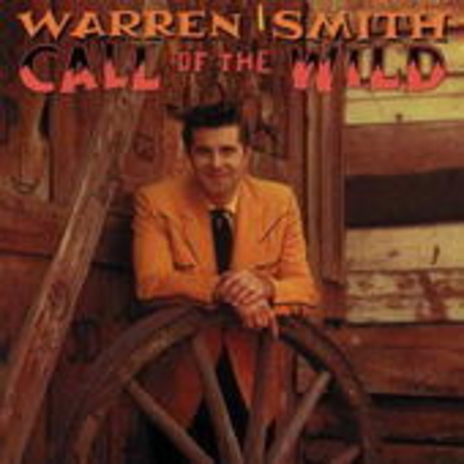 Warren Smith – Call Of The Wind