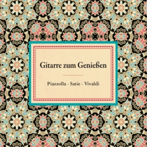 Diverse – Gitarre zum Geniessen