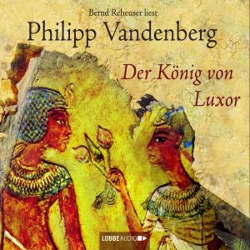 Diverse – Der König von Luxor