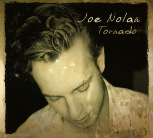 Joe Nolan – Tornado