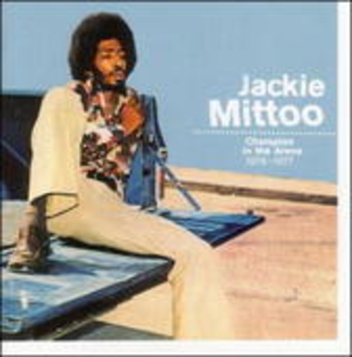 Jackie Mittoo – Champion In The Area 1976-1977