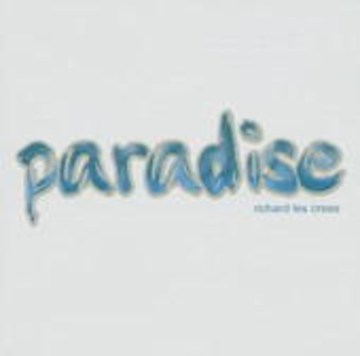 Richard Les Crees – Paradise