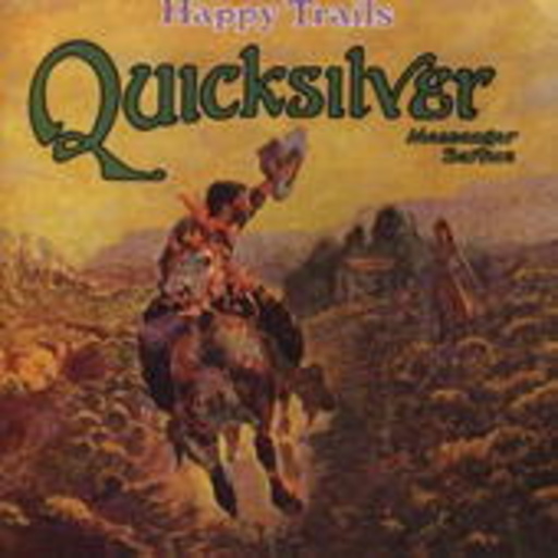 Quicksilver Messenger Service – Happy Trails