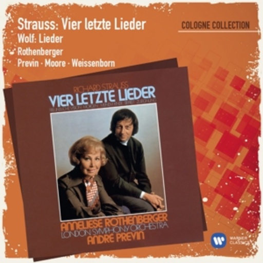 Anneliese Rothenberger – Vier letzte Lieder/Orchesterlieder/Klavierlieder