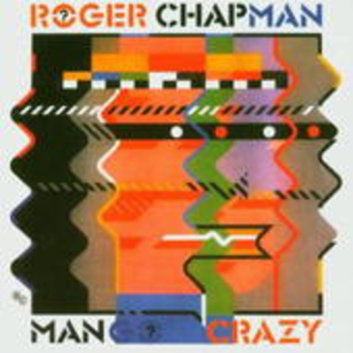 Roger Chapman – Mango Crazy