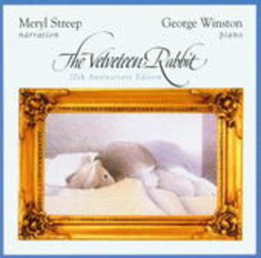 George Winston – Velveteen Rabbit