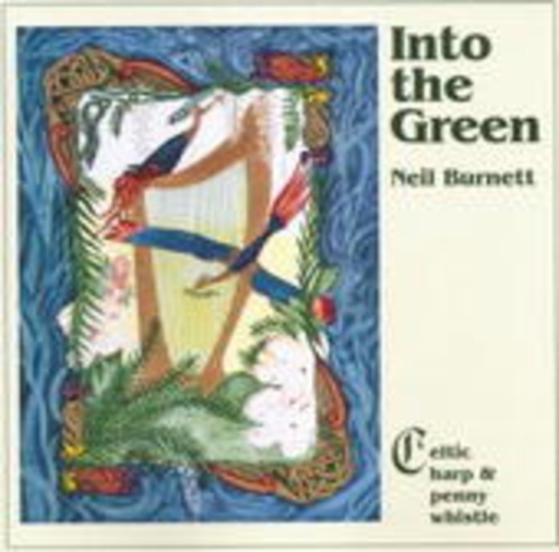Neil Burnett – Into The Green
