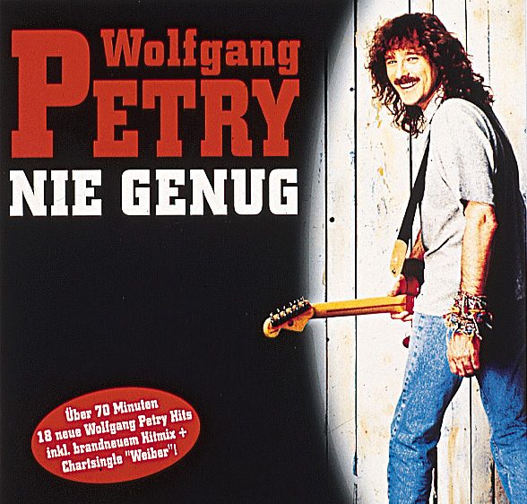 Wolfgang Petry – Nie genug