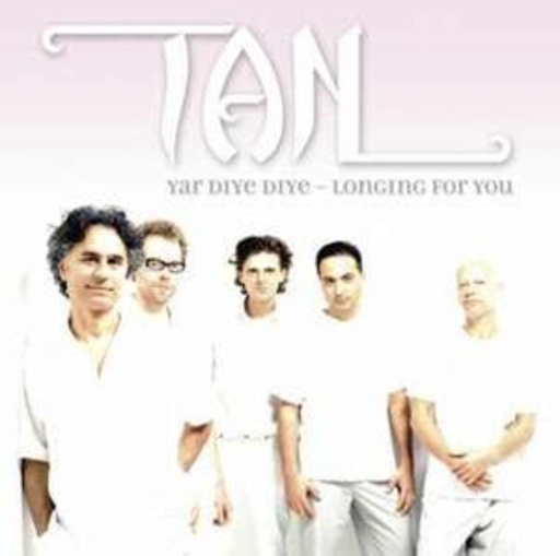 Tan – Yar Dlye Dlye