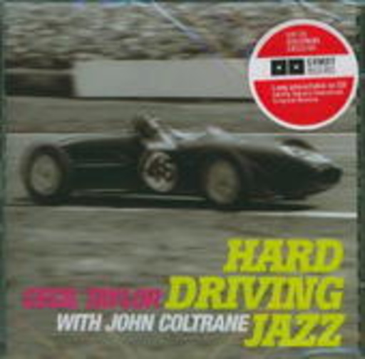 Cecil Taylor – Hard Driving Jazz