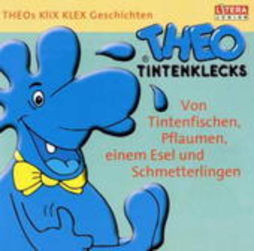 Theo Tintenklecks – Theos Klix Klex Geschichten Vol. 1 - Von Tintenfischen, Pflaumen, einem Esel ...