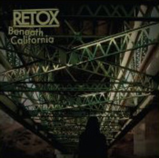 Retox – Beneath California