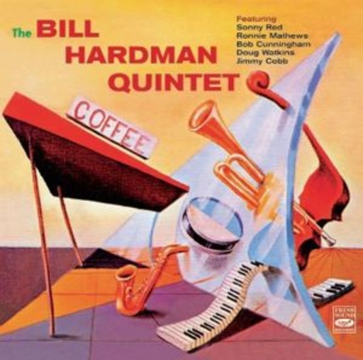 The Bill Hardman Quintet – Saying Something