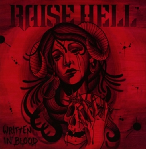 Raise Hell – Written In Blood