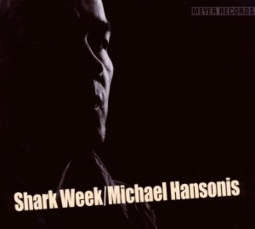 Michael Hansonis – Shark Week