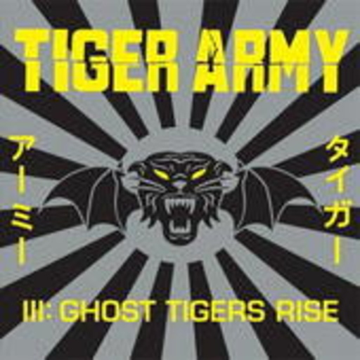 Tiger Army – Ghost Tigers Rise