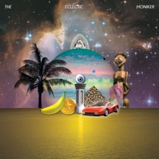 The Eclectic Moniker – The Eclectic Moniker