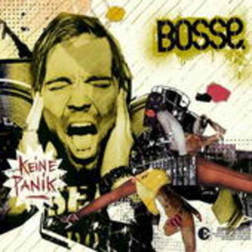 Bosse – Keine Panik