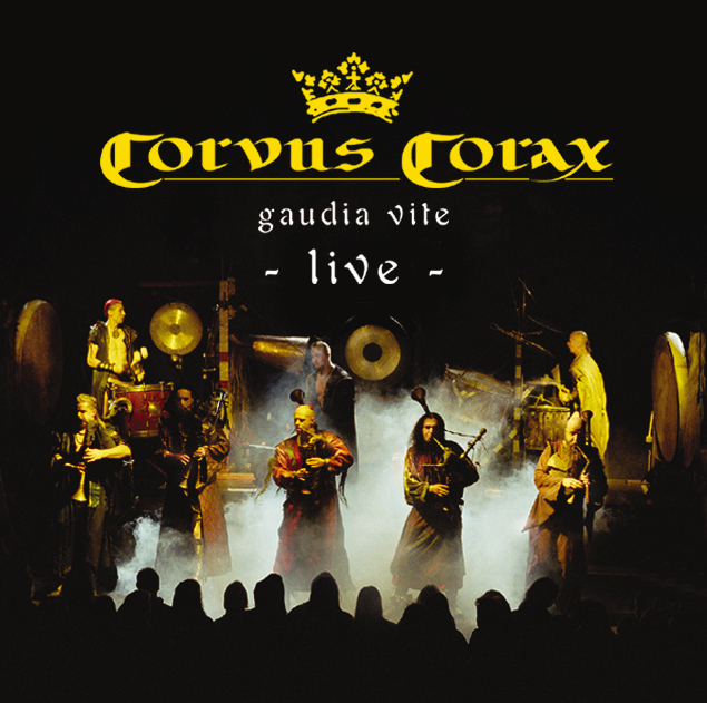 Corvus Corax – Gaudia Vite - Live