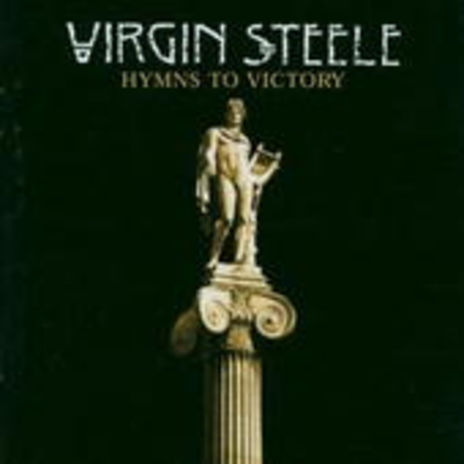 Virgin Steele – Hymns To Victory