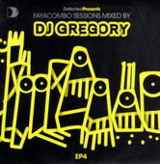 DJ Gregory – Faya Combo Sessions (Mixed By DJ Gregory) (Part 4)