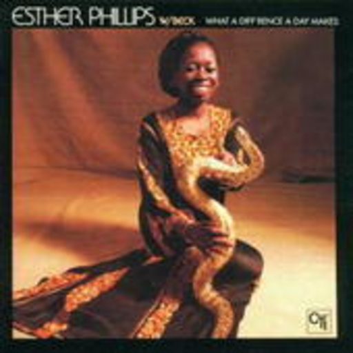 Esther Phillips – What A Difference A Day Makes