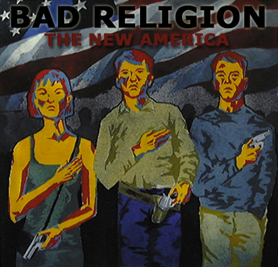 Bad Religion – The New America