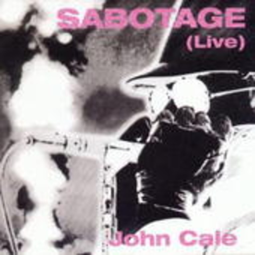 John Cale – Sabotage (Live)