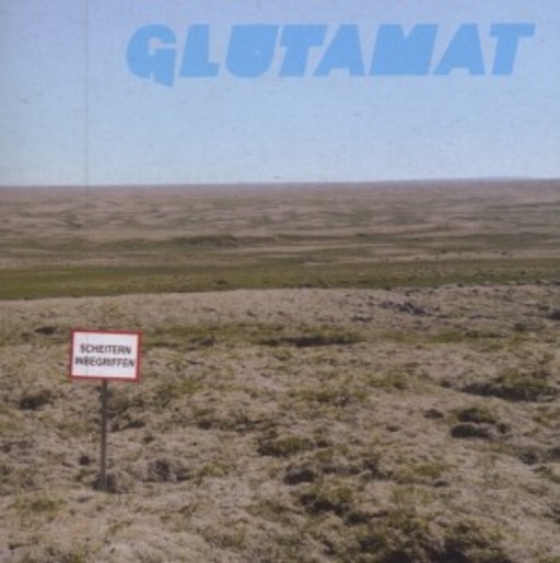 Glutamat – Scheitern inbegriffen