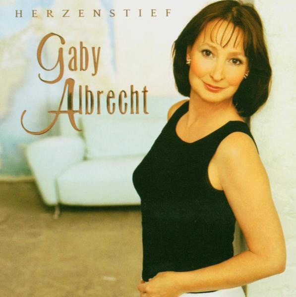 Gaby Albrecht – Herzenstief