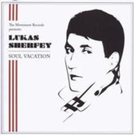 Lukas Sherfey – Soul Vacation