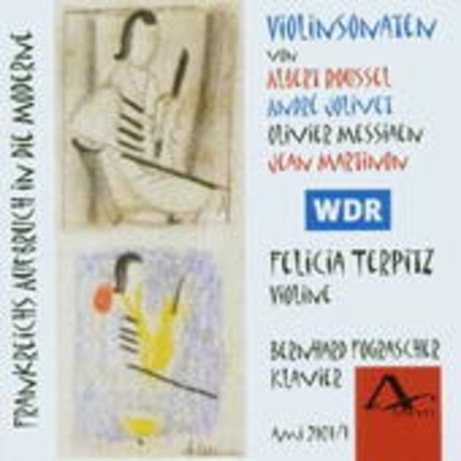 Felicia Terpitz/Bernhard Fograscher – Violinsonaten - Frankreichs Aufbruch in die Moderne