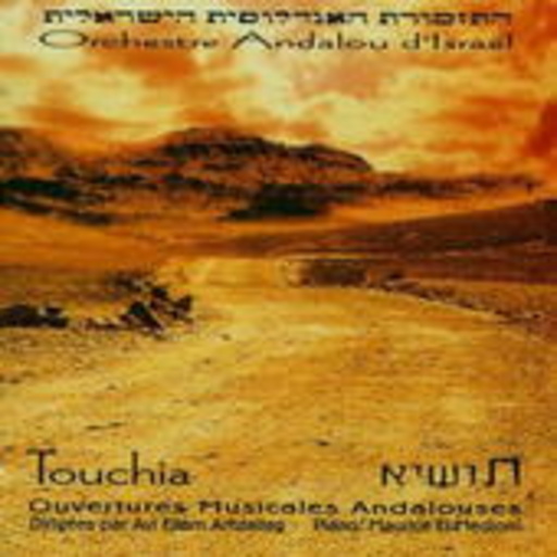Israeli Andalusian Orchestra – Touchia