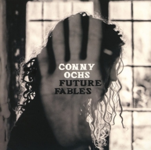 Conny Ochs – Future Fables