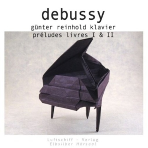Günter Reinhold – Préludes Livres I & II