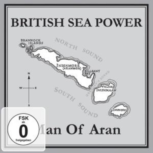 British Sea Power – Man Of Aran