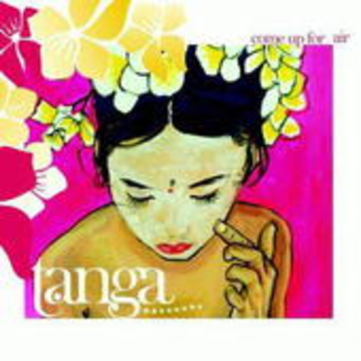 Tanga – Come Up For Air